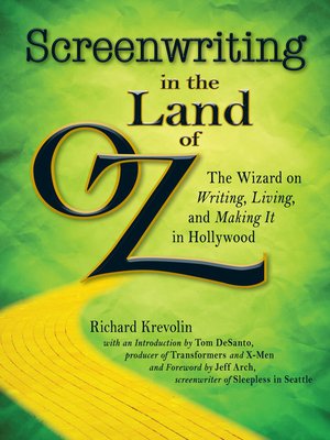 cover image of Screenwriting in the Land of Oz